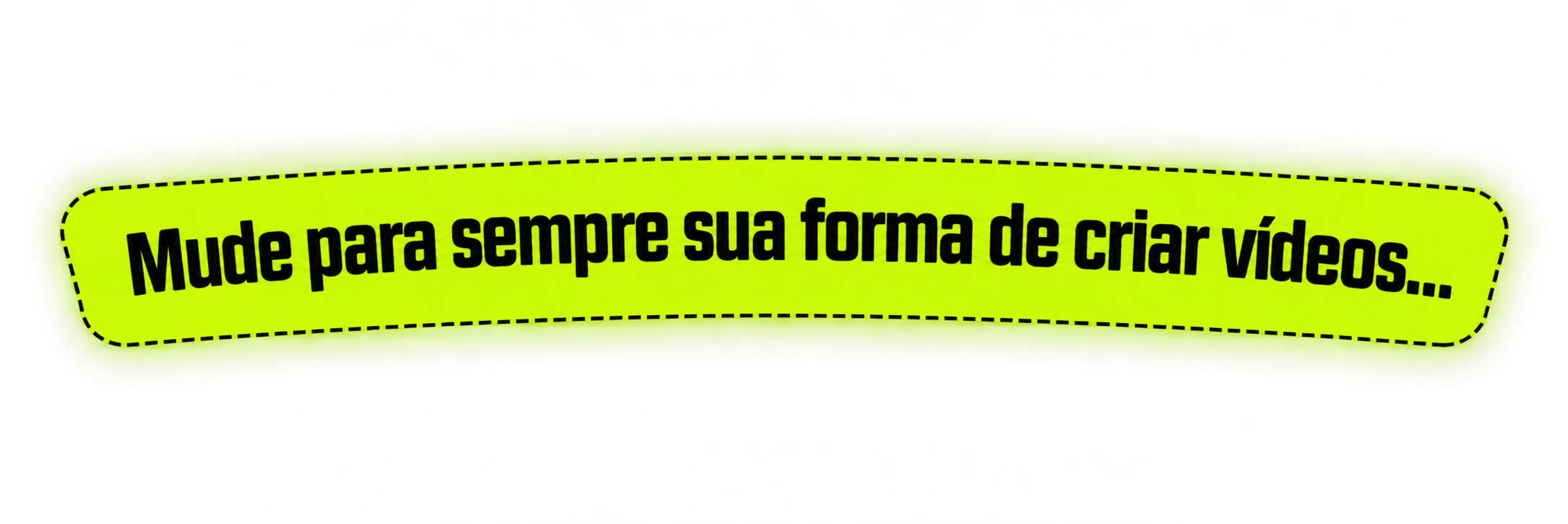Mude para sempre sua forma de criar vídeos...